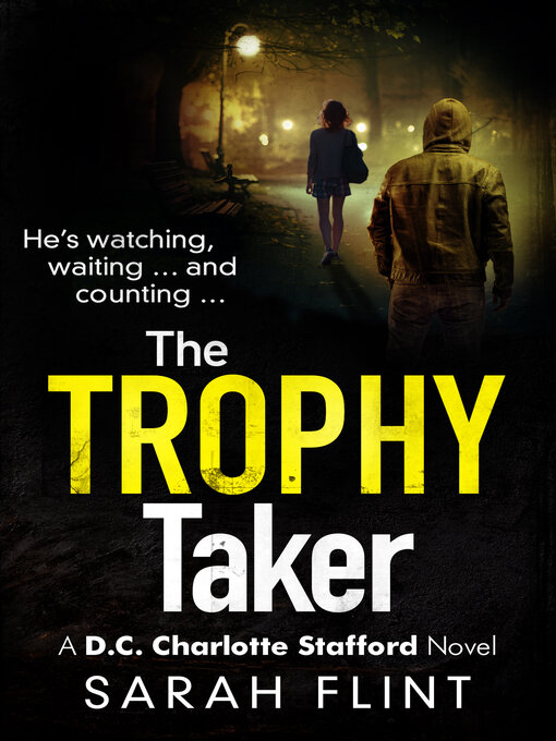 Title details for The Trophy Taker by Sarah Flint - Available